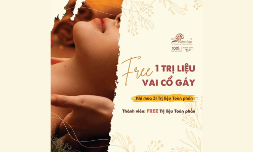Free 1 Liệu Trình Trị Liệu Vai Cổ Gáy Khi Mua 3 Lần Trị Liệu Toàn Phần